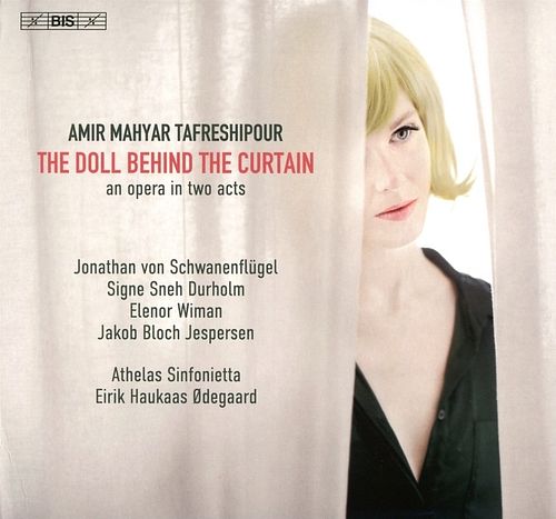 Foto van The doll behind the curtain, a chamber opera - cd (7318590025963)