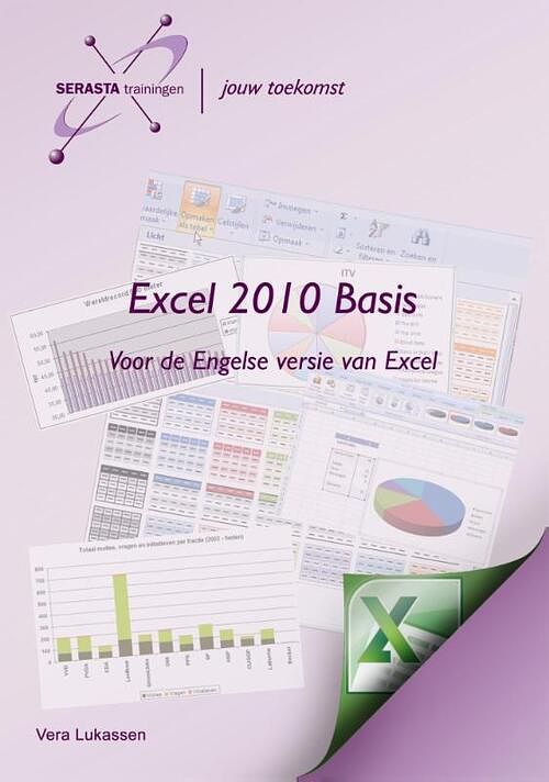 Foto van Excel 2010 basis - vera lukassen - paperback (9789491998164)