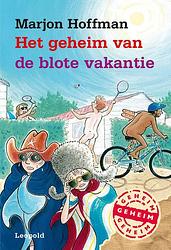 Foto van Het geheim van de blote vakantie - marjon hoffman - ebook (9789025872441)