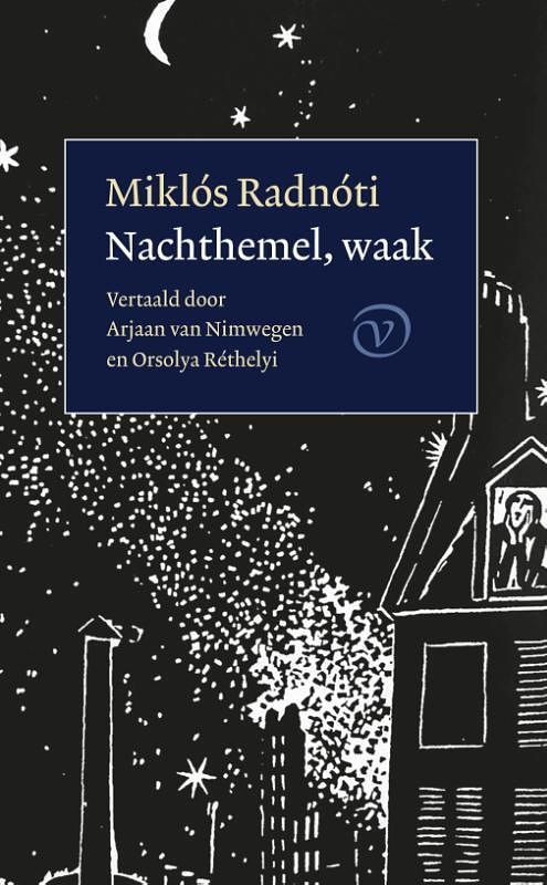 Foto van Nachthemel, waak - miklós radnoti - paperback (9789028231146)