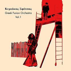 Foto van Greek fusion orchestra, vol. 1 - lp (5213000760170)