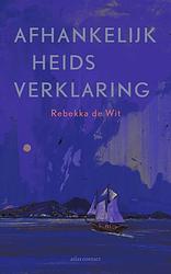 Foto van Afhankelijkheidsverklaring - rebekka de wit - ebook (9789025454081)