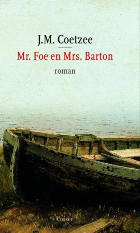 Foto van Mr. foe en mrs. barton - j.m. coetzee - ebook (9789059368545)