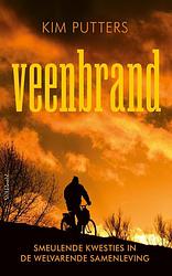 Foto van Veenbrand - kim putters - ebook (9789044640106)