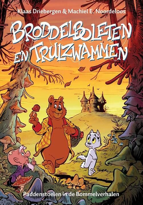 Foto van Broddelboleten en trulzwammen - klaas driebergen, machiel e. noordeloos - hardcover (9789083344218)