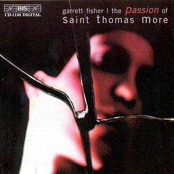 Foto van Fisher: the passion of st. thomas more - cd (7318590011584)