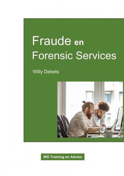 Foto van Fraude en forensic services - willy debets - paperback (9789464801088)