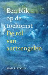 Foto van Een blik op de toekomst - hans stolp - ebook (9789020218909)