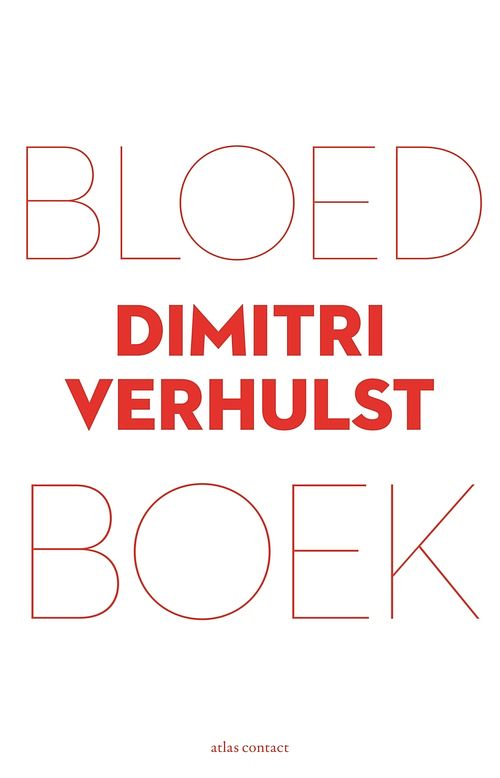 Foto van Bloedboek - dimitri verhulst - ebook (9789025446437)