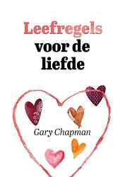 Foto van Leefregels voor de liefde - gary chapman - ebook