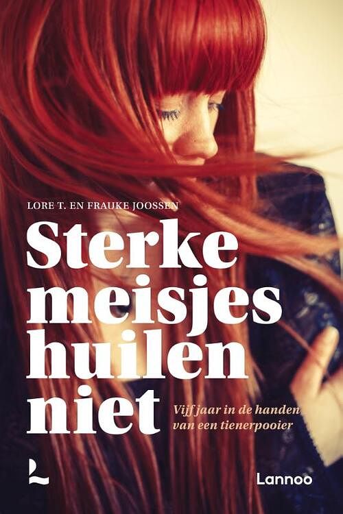 Foto van Sterke meisjes huilen niet (pod) - lore t. - paperback (9789401484848)