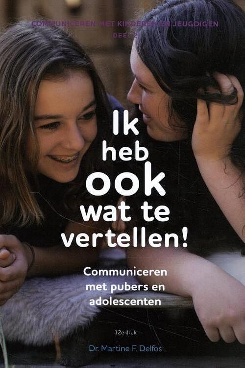 Foto van Ik heb ook wat te vertellen! - martine delfos - paperback (9789085601012)