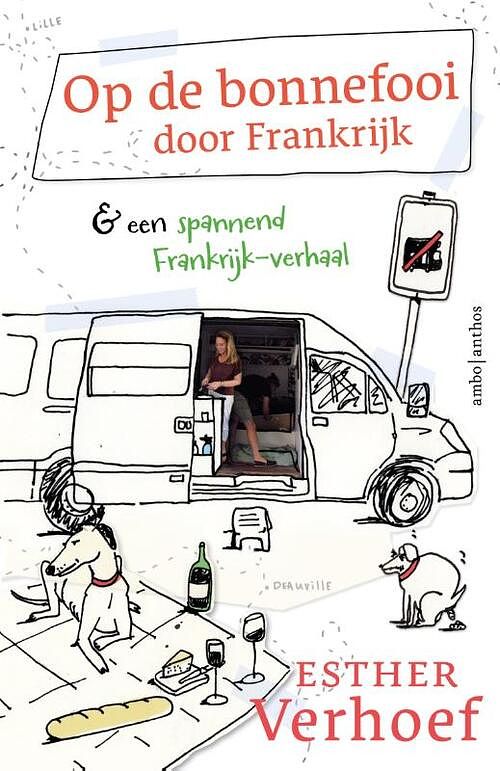 Foto van Op de bonnefooi door frankrijk - esther verhoef - paperback (9789026361982)