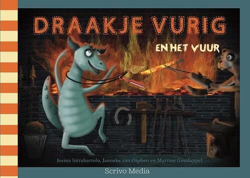 Foto van Draakje vurig en het vuur - janneke van olphen, josina intrabartolo - hardcover (9789491687921)