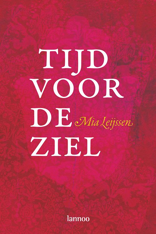 Foto van Tijd voor de ziel - mia leijssen - ebook (9789401491624)