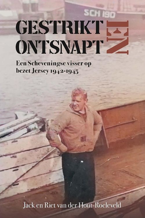 Foto van Gestrikt en ontsnapt - jack van der hout, riet van der hout- roeleveld - ebook