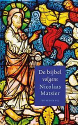 Foto van De bijbel volgens nicolaas matsier - nicolaas matsier - ebook (9789403116600)