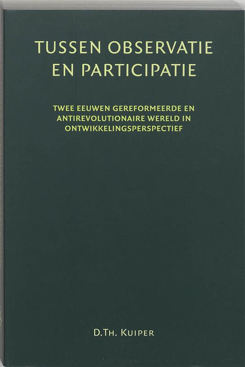 Foto van Tussen participatie en observatie - d.th. kuiper - paperback (9789065506948)