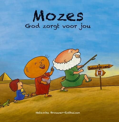 Foto van Mozes god zorgt voor jou - natascha brouwer-rothuizen - hardcover (9789059992467)