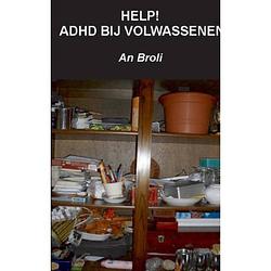 Foto van Help! adhd bij volwassenen