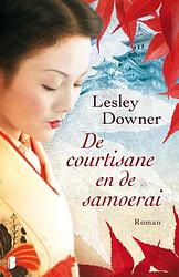 Foto van De courtisane en de samoerai - lesley downer - ebook (9789460929564)