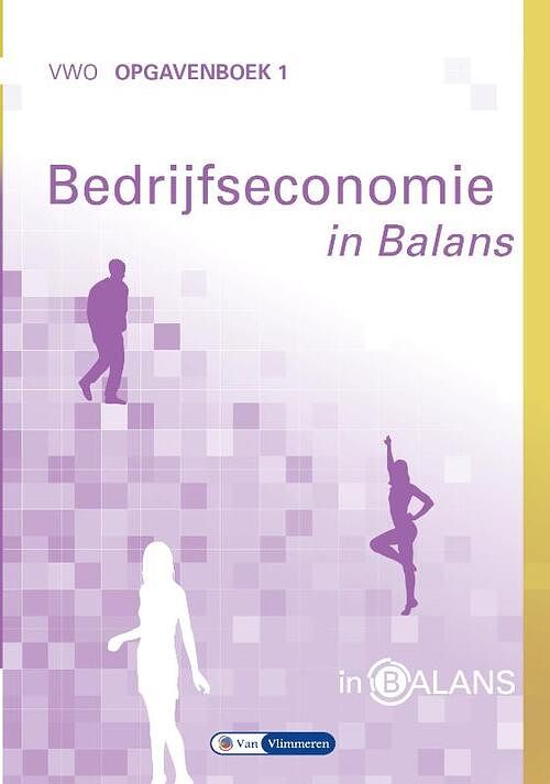 Foto van Bedrijfseconomie in balans - sarina van vlimmeren, tom van vlimmeren - paperback (9789462871878)