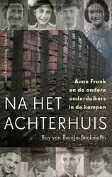 Foto van Na het achterhuis - bas von benda-beckmann - ebook (9789021423937)