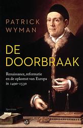 Foto van De doorbraak - patrick wyman - ebook (9789000369829)