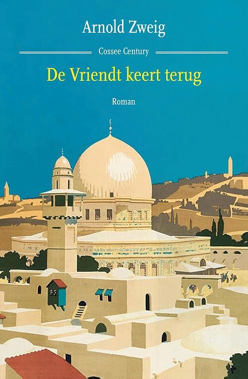 Foto van De vriendt keert terug - arnold zweig - ebook (9789059369405)