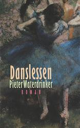 Foto van Danslessen - pieter waterdrinker - ebook (9789029577304)