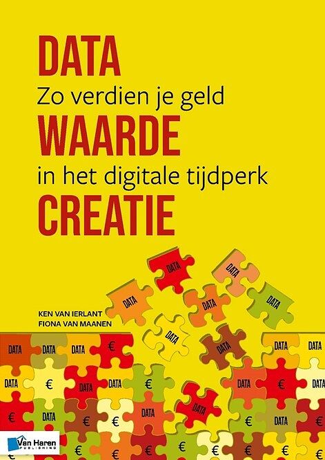 Foto van Data waarde creatie - fiona van maanen, ken van ierlant - paperback (9789401807777)