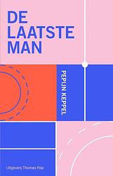 Foto van De laatste man - pepijn keppel - ebook (9789400408517)