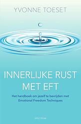 Foto van Innerlijke rust met eft - yvonne toeset - ebook (9789000302376)