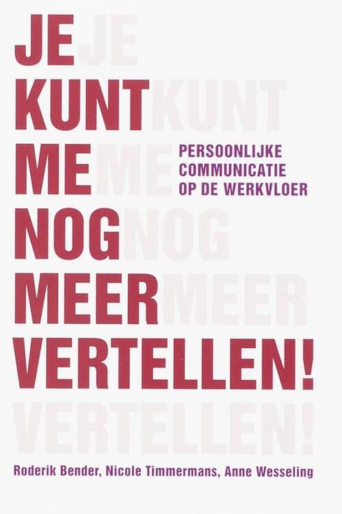 Foto van Je kunt me nog meer vertellen - anne wesseling, ncicole timmermans, roderik bender - ebook (9789058716231)