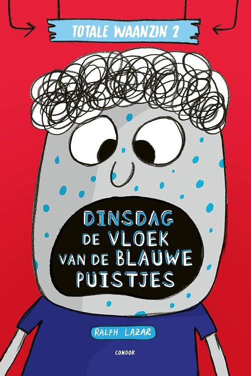 Foto van Dinsdag: de vloek van de blauwe puistjes - ralph lazar - ebook