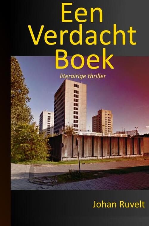 Foto van Een verdacht boek - johan ruvelt - ebook (9789402160246)