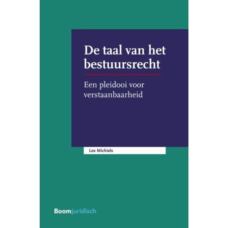 Foto van De taal van het bestuursrecht - e.m. meijers