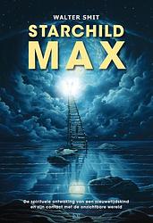 Foto van Starchild max - walter smit - ebook (9789492595676)