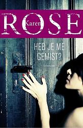 Foto van Heb je me gemist? - karen rose - ebook (9789026136306)