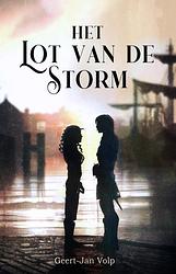 Foto van Het lot van de storm - geert-jan volp - paperback (9789464640922)