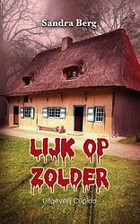 Foto van Lijk op zolder - sandra berg - ebook (9789462041288)