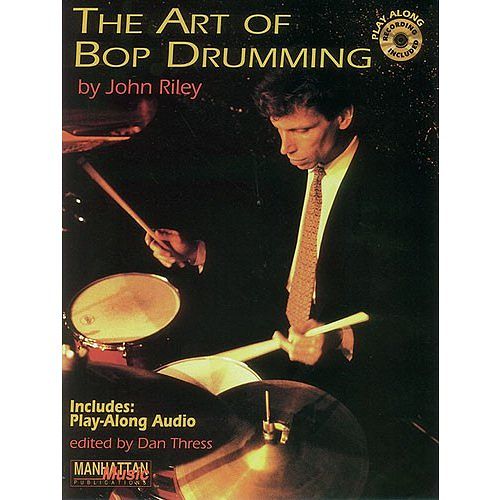 Foto van Musicsales - john riley - the art of bop drumming