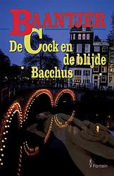 Foto van De cock en de blijde bacchus (deel 56) - a.c. baantjer - ebook (9789026125386)