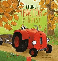 Foto van Kleine tractor in de herfst - natalie quintart - hardcover (9789044852998)