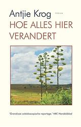 Foto van Hoe alles hier verandert - antjie krog - ebook (9789057599163)