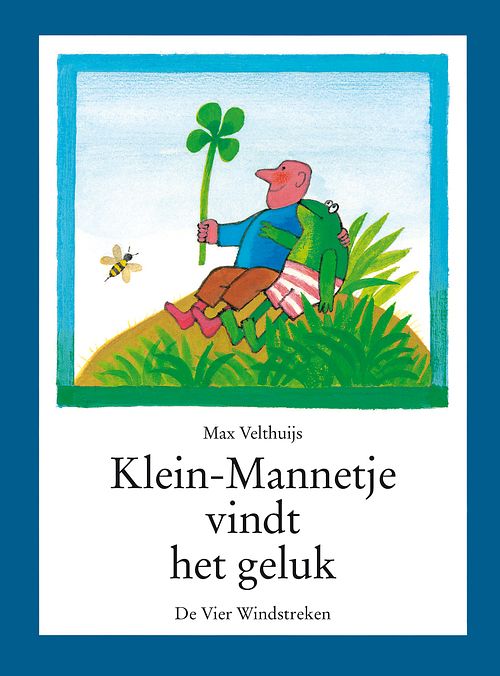 Foto van Klein-mannetje vindt het geluk - max velthuijs - ebook (9789051165258)