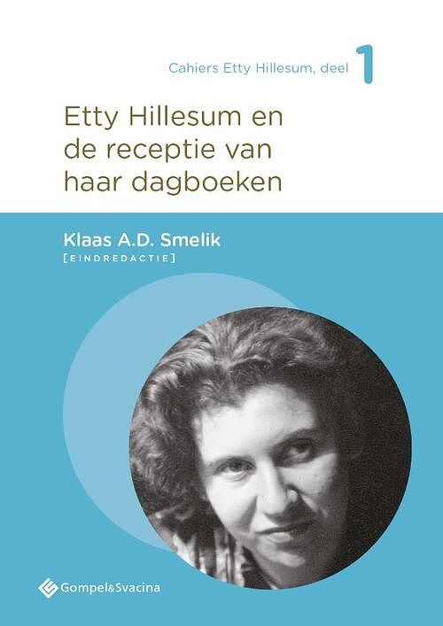 Foto van Etty hillesum en de receptie van haar dagboeken - paperback (9789463711975)