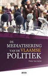 Foto van De mediatisering van de vlaamse politiek - peter van aelst - ebook (9789033497490)