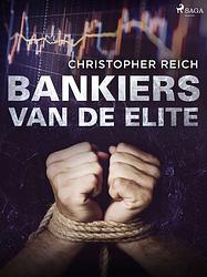 Foto van Bankiers van de elite - christopher reich - ebook