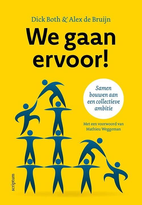 Foto van We gaan ervoor! - alex de bruijn, dick both - hardcover (9789463192613)